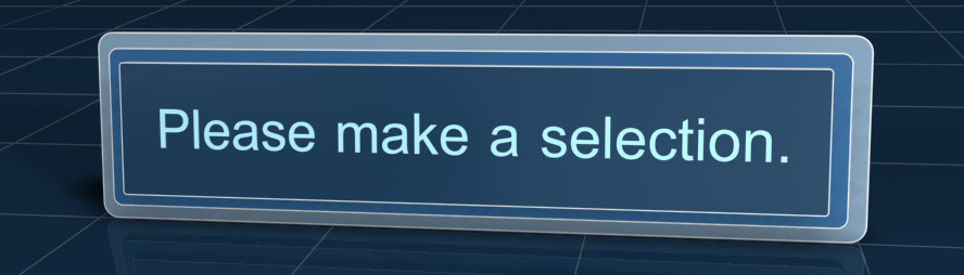 Please make a selection