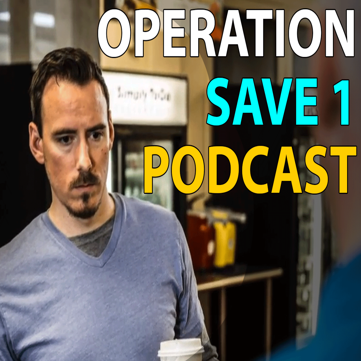Operation Save 1 Canteen